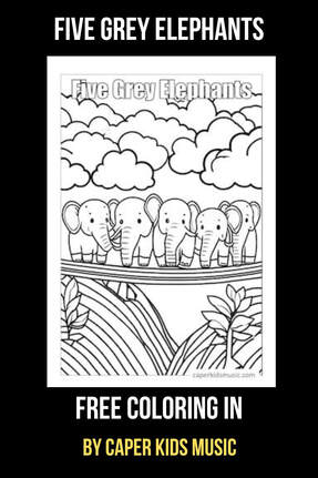 A free coloring page of elephants balancing on a string for the song Five Grey Elephants
