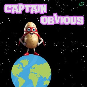A funny looking potato wearing a cape standing on top of the world with the text 
